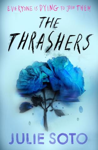 Kniha: The Thrashers - Julie Soto