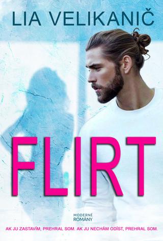 Kniha: Flirt - 1. vydanie - Lia Velikanič
