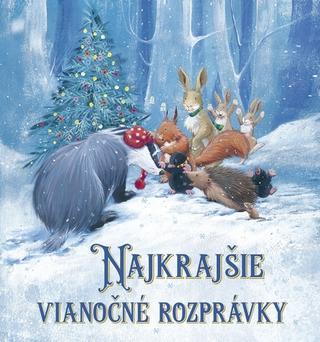Kniha: Najkrajšie vianočné rozprávky - 1. vydanie - Paul Bright, Gillian Lobel, Elizabeth Baguley