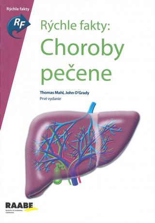 Kniha : Rýchle fakty : Choroby pečene - Rýchle fakty - 1. vydanie