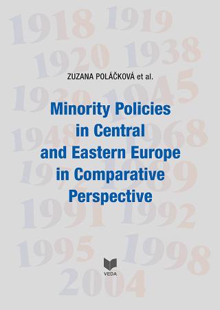 Kniha: Minority Policies in Central and Eastern Europe in Comparative Perspective - Zuzana Polačková