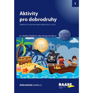 Kniha: Aktivity pro dobrodruhy - Tajuplný ostro - Tajuplný ostrov - 1. vydanie - Markéta Košťálová a kolektiv