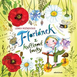 Kniha: Floriánek z květinové louky - 1. vydanie - Lenka Rožnovská