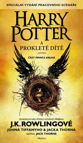 Kniha: Harry Potter a prokleté dítě - Část první a druhá - 2. vydanie - J. K. Rowlingová