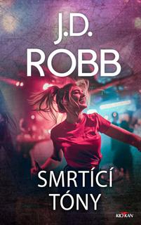 Kniha: Smrtící tóny - J.D. Robb