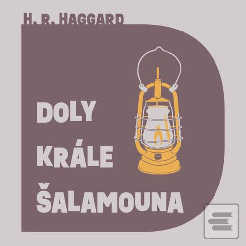 Doly krále Šalamouna (Henry Rider Haggard; Aleš Procházka)