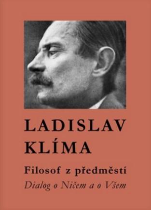 Kniha: Filosof z předměstí - Dialog o Ničem a o Všem - Ladislav Klíma