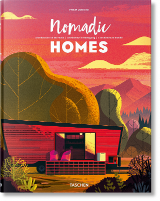 Kniha: Nomadic Homes - Architecture on the Move - Philip Jodidio