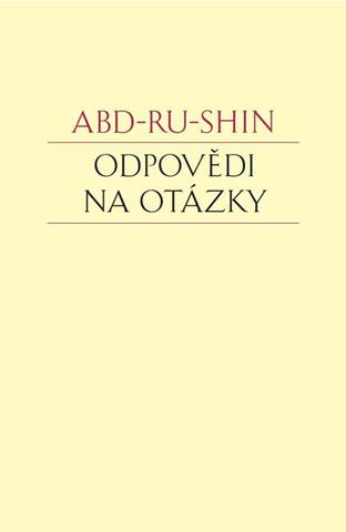 Kniha: Odpovědi na otázky - 1. vydanie - Abd-ru-shin