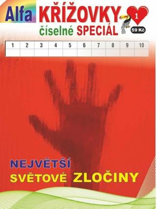 Kniha: Křížovky číselné speciál 1/ 2024 - Největší světové zločiny - 1. vydanie