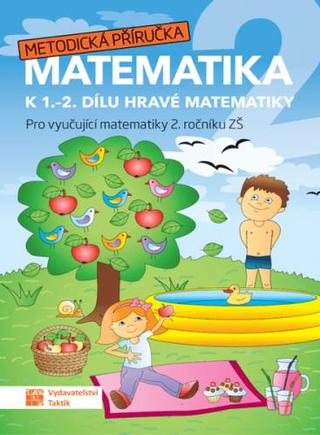 Kniha: Hravá matematika 2 - metodická příručka - 1. vydanie