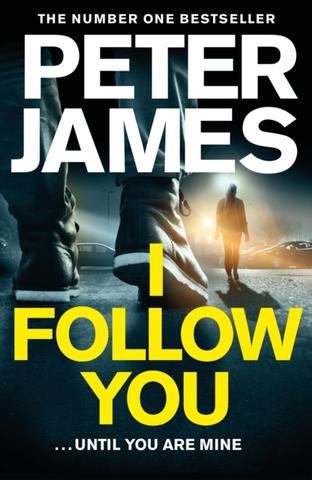 Kniha: I Follow You - Peter James