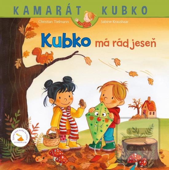 Kniha: Kubko má rád jeseň - 1. vydanie - Christian Tielmann