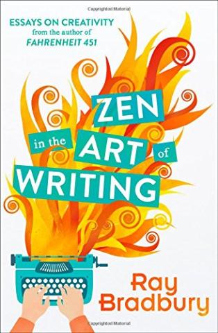 Kniha: Zen in the Art of Writing - Ray Bradbury