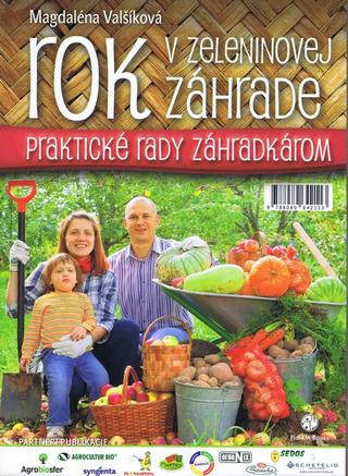 Kniha: Rok v zeleninovej záhrade - Magdaléna Valšíková