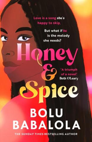 Kniha: Honey & Spice - 1. vydanie - Bolu Babalola