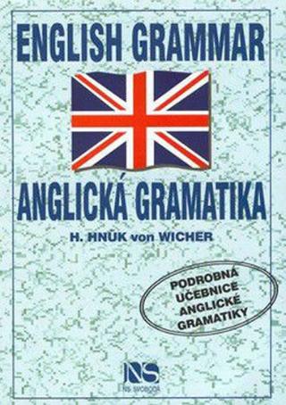 Kniha: Anglická gramatika - Helena Hnük von Wicher