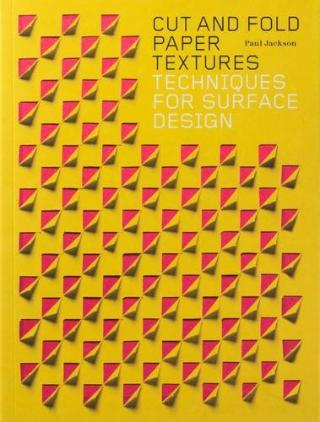 Kniha: Cut and Fold Paper Textures - Paul Jackson
