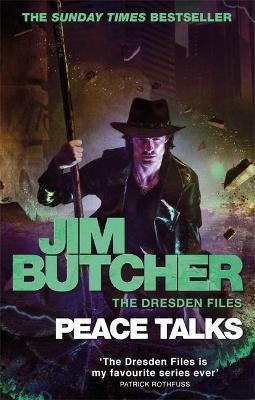 Kniha: Peace Talks : The Dresden Files, Book Sixteen - 1. vydanie - Jim Butcher