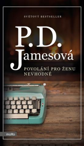 Kniha: Povolání pro ženu nevhodné - 5. vydanie - Phyllis D. Jamesová