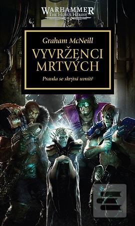 Kniha: Vyvrženci mrtvých - Graham McNeill