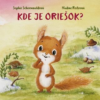 Leporelo: Kde je oriešok? - 1. vydanie - Sophie Schoenwaldová