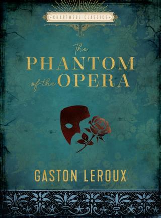 Kniha: The Phantom of the Opera - Gaston Leroux