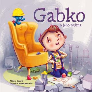 Kniha: Gabko a jeho rodina - Alžběta Skálová