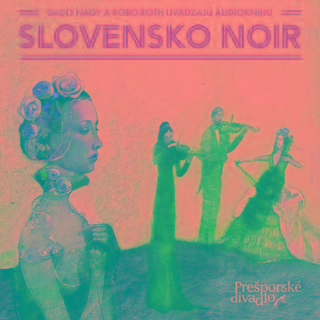 Kniha: Slovensko NOIR (3xCD) - kolektiv