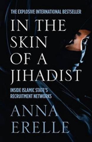 Kniha: In the Skin of a Jihadist - 1. vydanie - Anna Erelle