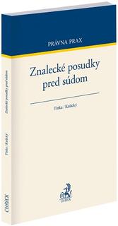 Kniha: Znalecké posudky pred súdom - Dušan Kešický