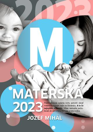 Kniha: Materská 2023 - Jozef Mihál