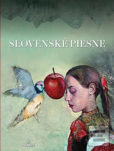 Kniha: Slovenské piesne - 1. vydanie - Ľubomír Feldek