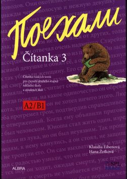Kniha: Pojechali Čítanka 3 - úrověň A2/B1 pro ZŠ a VG - Klaudia Eibenová; Hana Žofková