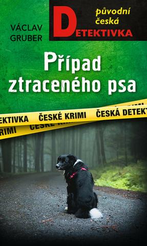 Kniha: Případ ztraceného psa - 1. vydanie - Václav Gruber