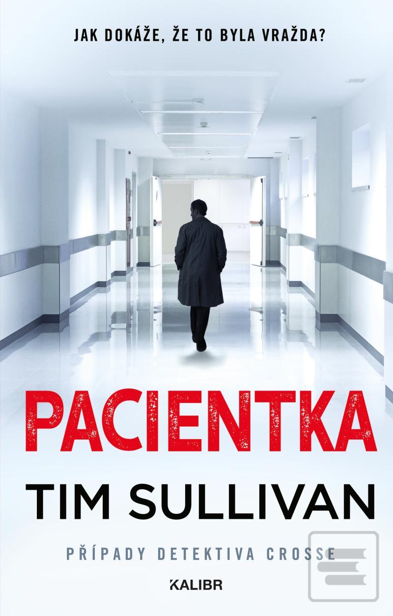 Pacientka (Tim Sullivan)