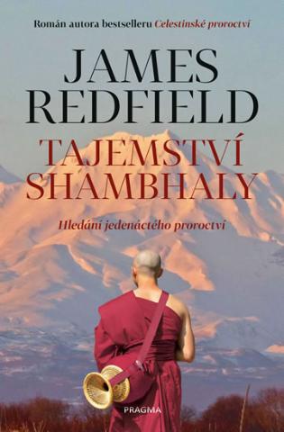Kniha: Tajemství Shambhaly - Hledání jedenáctého proroctví - 2. vydanie - James Redfield