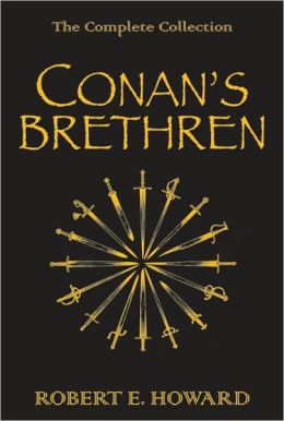 Kniha: Conan`s Brethren - Robert E. Howard