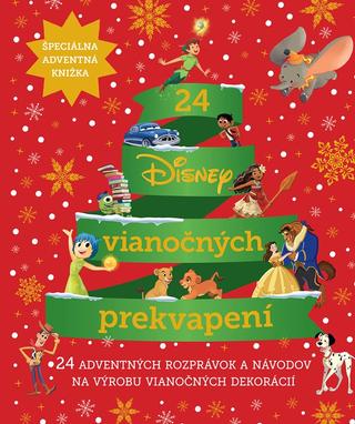 Kniha: Disney - 24 Disney vianočných prekvapení - 1. vydanie - Kolektiv