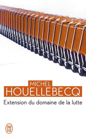 Kniha: Extension du domaine de la lutte - 1. vydanie - Michel Houellebecq