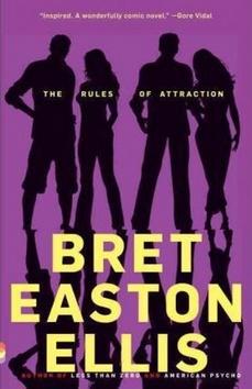 Kniha: The Rules of Attraction - Bret Easton Ellis