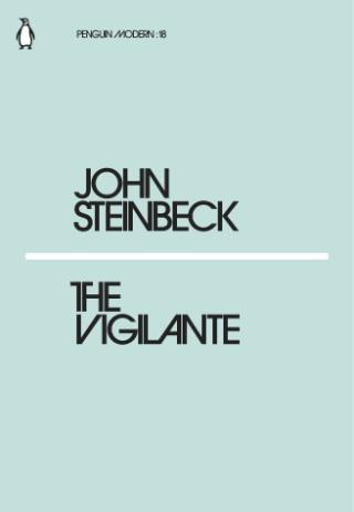 Kniha: The Vigilante - John Steinbeck