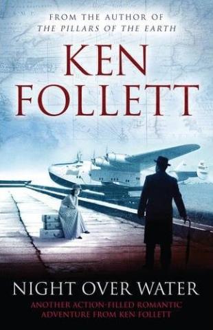Kniha: Night over Water - Ken Follett