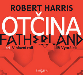 Médium CD: Otčina - 1. vydanie - Robert Harris