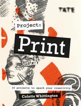 Kniha: Tate: Project Print - Colette Whittington