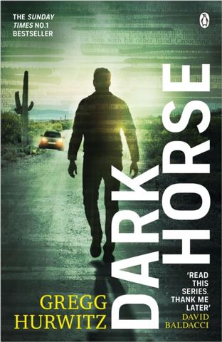 Kniha: Dark Horse - Gregg Hurwitz