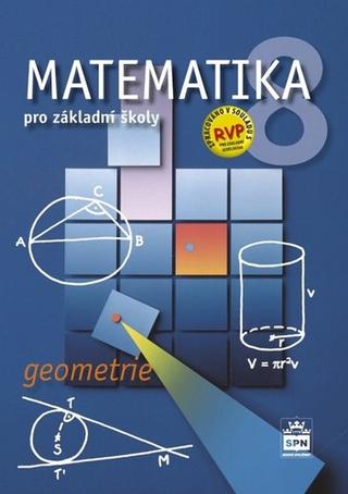 Kniha: Matematika 8 pro základní školy Geometrie - Zdeněk Půlpán