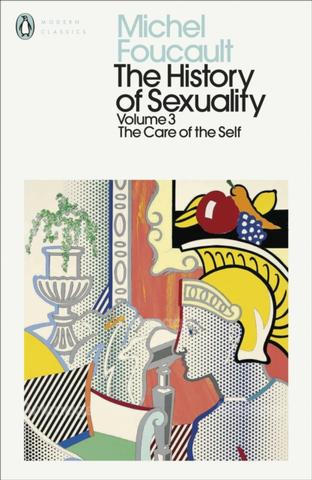 Kniha: The History of Sexuality: 3: The Care of the Self - Michel Foucault