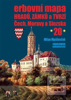 Kniha: Erbovní mapa hradů, zámků a tvrzí Čech, Moravy a Slezska 20 - Milan Mysliveček