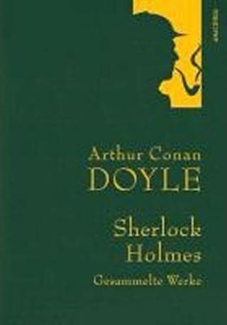 Kniha: Gesammelte Werke: Sherlock Holmes - 1. vydanie - Arthur Conan Doyle